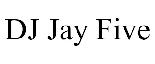 DJ JAY FIVE