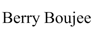 BERRY BOUJEE