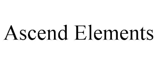 ASCEND ELEMENTS