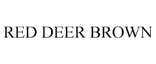 RED DEER BROWN