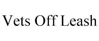 VETS OFF LEASH