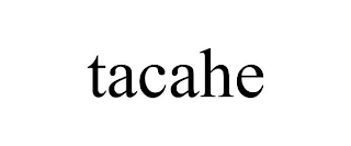 TACAHE