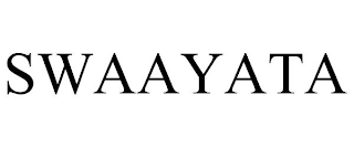 SWAAYATA