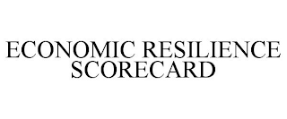 ECONOMIC RESILIENCE SCORECARD