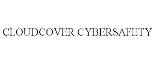 CLOUDCOVER CYBERSAFETY