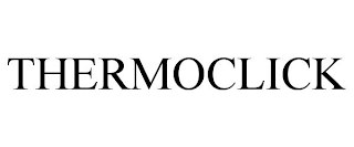 THERMOCLICK