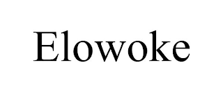 ELOWOKE