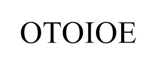 OTOIOE