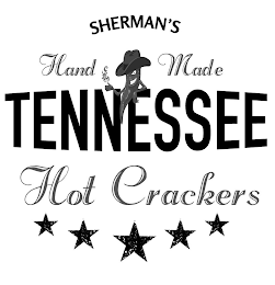 SHERMAN'S HAND MADE TENNESSEE HOT CRACKERS