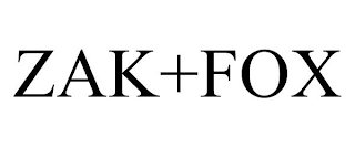 ZAK+FOX