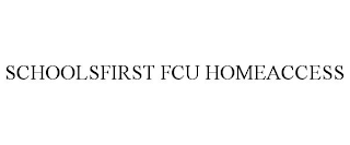 SCHOOLSFIRST FCU HOMEACCESS