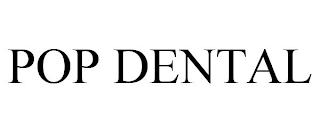 POP DENTAL