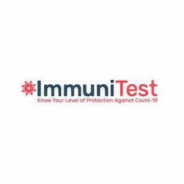 IMMUNITEST KNOW YOUR LEVEL OF PROTECTION AGAINST COVID-19