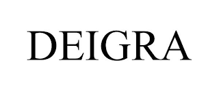 DEIGRA