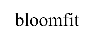 BLOOMFIT