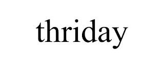 THRIDAY