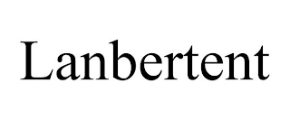 LANBERTENT