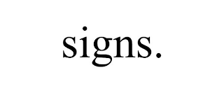 SIGNS.