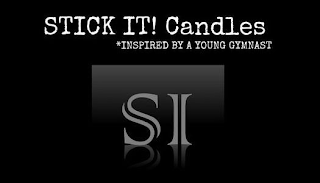 STICK IT! CANDLES *INSPIRED BY A YOUNG GYMNAST SI