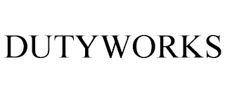 DUTYWORKS