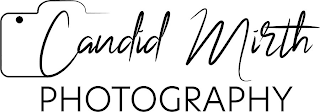 CANDID MIRTH PHOTOGRAPHY