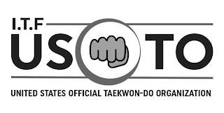 I.T.F USOTO UNITED STATES OFFICIAL TAEKWON-DO ORGANIZATION