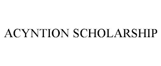 ACYNTION SCHOLARSHIP