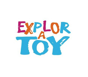 EXPLOR A TOY