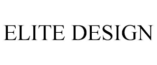 ELITE DESIGN