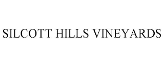 SILCOTT HILLS VINEYARDS