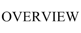 OVERVIEW