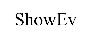 SHOWEV