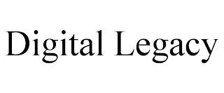 DIGITAL LEGACY