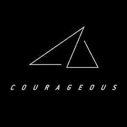 COURAGEOUS