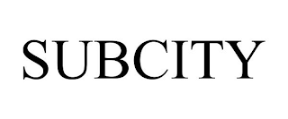 SUBCITY