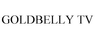 GOLDBELLY TV