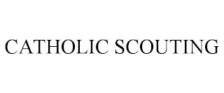 CATHOLIC SCOUTING