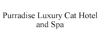 PURRADISE LUXURY CAT HOTEL AND SPA