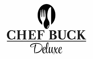 CHEF BUCK DELUXE