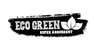 ECO GREEN SUPER ABSORBENT