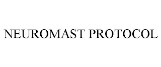 NEUROMAST PROTOCOL