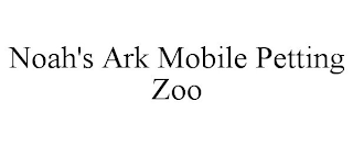 NOAH'S ARK MOBILE PETTING ZOO