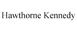 HAWTHORNE KENNEDY