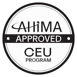 AHIMA APPROVED CEU PROGRAM