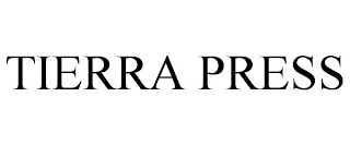 TIERRA PRESS