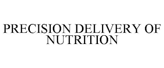 PRECISION DELIVERY OF NUTRITION