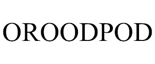 OROODPOD