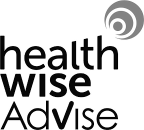 HEALTHWISE ADVISE