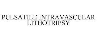 PULSATILE INTRAVASCULAR LITHOTRIPSY