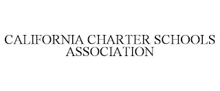 CALIFORNIA CHARTER SCHOOLS ASSOCIATION